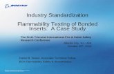 Industry Standardization Flammability Testing of Bonded ... · Title: Industry Standardization Flammability Testing of Bonded Inserts: A Case Study Author: daniel b slaton Created
