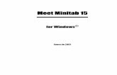 Meet Minitab 15 - temarium.com 15 for... · Meet Minitab 1-1 1 Introducción Objetivos En este capítulo, usted: Aprenderá a usar Meet Minitab, página 1-1 Iniciará Minitab, página