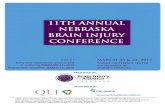 11TH ANNUAL NEBRASKA BRAIN INJURY … BI...Early bird registration postmarked or online by FEBRUARY 17, ... Counselors and other allied ... Payment must accompany registration. For