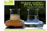 Clean water, dirty water - Wikispaceswater,+dirty+water.pdfUnits of work provide practical activities which ... is called Clean Water - Dirty Water and ... everyone working on the