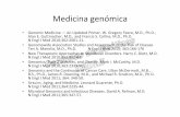 Medicina genómica - mileon.files.wordpress.com · • Entre los canceres hematológicos una tabla de 133 genes de perfil genético en adultos con leucemia mieloide aguda y cariotipo
