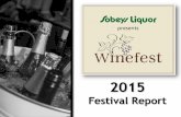 2015 - Winefest Winefest Festival Report.pdfI was blown away by the professional nature of ... organizers, marketers and exhibitors. ... premium spirits, ...