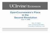 OpenCourseware’s Place in the Second Revolution · Profound Effects of the Second Revolution ... in science, technology, and ... Models of OCW MIT OCW UC IRVINE OCW Course/Material