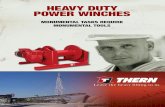 HEAVY DUTY POWER WINCHES - thern.com · Thern’s heavy duty power winches are built to take the ... without failure. ... MOTOR OPTIONS include air or hydraulic, voltage or phase