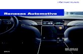 Renesas Automotive  31 RL78 Low-power Automotive Microcontrollers 37 Cockpit System Solutions 39 R-Car SoC Devices Expressly for Cockpit Systems 44 Instrument Cluster 45 Car