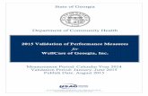 Department of Community Health - dch.georgia.gov · Validation of Performance Measures forWellCare of Georgia, Inc. Validation Overview Validation of performance measures is one of