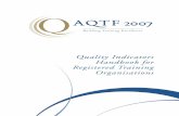 Quality Indicators Handbook for Registered Training ... · Quality Indicators Handbook for Registered Training Organisations 5 Use of Quality Indicator data to support the RTO’s