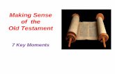 Introduction to the Old Testament - ceorockford.org · covenant with Moses ... God seals the covenant atop Mt. Sinai ... sacred story about a reality beyond human comprehension vs.