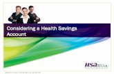 Considering a Health Savings Account - University of … · Considering a Health Savings Account. ... HSA Bank is a division of Webster Bank, ... •HSA Bank offers you two self-directed