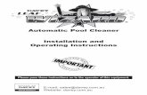 Automatic Pool Cleaner Installation and Operating Instructions · Please pass these instructions on to the operator of this equipment. Automatic Pool Cleaner Installation and Operating