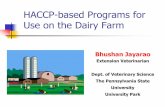 HACCP-based Programs for Use on the Dairy Farm based programs for use... · HACCP-based Programs for Use on the Dairy Farm Bhushan Jayarao Extension Veterinarian ... 1. poor herd