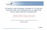 TECHNICAL AND ECONOMIC FEASIBILITY OF DRY AIR …sco2symposium.com/www2/sco2/papers2016/HeatRejection/077pres.pdf · BRAYTON CYCLE USING EXISTING TECHNOLOGY Sandeep R Pidaparti ...