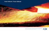 Hot-Work Tool Steel - BICKENBACH · HOT-WORK TOOL STEEL The spectrum of applications for hot-work steel is broad and the tools manufactured with them are used in a variety of ﬁelds.