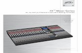 Operating Manual - Peavey.com ·  FX™ Mixer Series 16, 24 and 32 Channel • Four-Bus Mixing Consoles Operating Manual