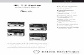 IPL T S Series - Extron Electronics FeatUres 1 2* 4 2 2 4** PORT TYPE RS-232 RS-422 RS-485 IPL T S1 IPL T S2 IPL T S4 IPL T S6 MODEL IPL T S Models 9-pin D Sub Captive Screw Extron