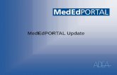 MedEdPORTAL Update - ADEA · MedEdPORTAL Update . ... Fabrication of Master Cast for Fixed prosthodontics: ... Manual for Preclinical Removable Prosthodontics: ...