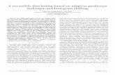 A reversible data hiding based on adaptive prediction ... reversible data hiding based on adaptive prediction technique and histogram shifting ... differences of all pixel pairs in