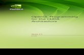 OpenCL Programming for the CUDA Architecture - Nvidia · CL_MEM_ALLOC_HOST_PTR. flag as detailed in the Programming and Best Practices Guides. ... NVIDIA OpenCL Programming for the