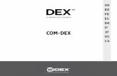 FR ES DK IT COM-DEX - Hearing aids, hearing loss, tinnitus ...webfiles.widex.com/WebFiles/9 514 0313 080 02.pdf · DESCRIPTION OF DEVICE – See illustration 1 ... Your phone whl