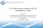 Cost effectiveness analysis of CSS -preliminary results · ... Preventive antibiotics for mothers with high risk of infection and Use of antibiotic for preterm birth ... umbilical