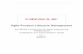 Agile Product Lifecycle Management - Oracle Product Lifecycle Management ... Redwood City, CA 94065. ... Chapter 7 Installing and Configuring CATIA V5 Connector ...