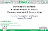Developer’s Edition: Current Issues on Strata Management ... · PDF fileDeveloper’s Edition: Current Issues on Strata ... STRATA OMG (OWNER’S MANUAL ... Current Issues on Strata