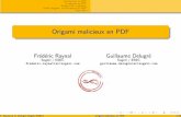 Origami malicieux en PDF - Sogeti ESEC Labesec-lab.sogeti.com/static/publications/09-esec-maliciouspdf.pdf · Introduction au PDF La s´ecurit´e en PDF Penser PDF malicieux Darth