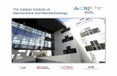 The Catalan Institute of Nanoscience and Nanotechnologyicn2.cat/images/about-icn2/ICN2_overview_and_groups.pdfContextual Background • CERCA centres: Non-profit foundations created