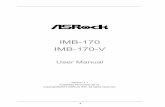 IMB-170 IMB-170-V - BitGravityasrock.pc.cdn.bitgravity.com/Manual/IMB-170.pdf17 2.4 Power Connectors ... ASRock IMB-170 Support CD 2 x Serial ATA (SATA) ... LAN - 2 x PCIE x1 Gigabit