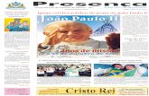 Igreja celebra jubileu de prata de João Paulo II data é de festa e ação de gra-ças. ... O cartaz nacional comemo-rativo da CNBB aos 25 anos de ... padroeira da Catedral de Santos