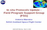 In situ Protocols Update - Field Program Support Group (FSG) · In situ Protocols Update - Field Program Support Group (FSG) Antonio Mannino NASA Goddard Space Flight Center NASA