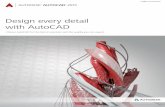 Design every detail with AutoCAD - IMAGINiT · Experience the evolution of design AutoCAD 2015 delivers an updated interface and productivity enhancements that help speed your workflow