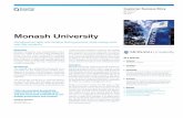 Monash University - Micro Focus Monash University was established in Mel bourne in 1958. It serves nearly 70,000 stu dents who have many study options available to them across seven