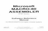 Microsoft MACRO-8O ASSEMBLER - Altair 8800 Clonealtairclone.com/downloads/manuals/Microsoft M80 Assembler.pdf · CP/M is a registere trademard okf Digita Researc) h 595-2666-02 Printed