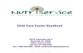 We are glad you have chosen Nutriservice to help you … Centers Handbook 07-2010.pdfWe are glad you have chosen Nutriservice to help you with the CACFP! Below is a list of all forms/information