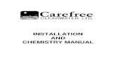 INSTALLATION AND CHEMISTRY MANUAL -   info@  • Website: ... Iron, Manganese or Copper ... 7.6 7.2 - 7.6 7.2 - 7.6*