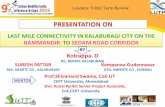 LAST MILE CONNECTIVITY IN KALABURAGI CITY …urbanmobilityindia.in/Upload/Conference/a4052c67-099d-4e...Leaders-5 Mid Term Review LAST MILE CONNECTIVITY IN KALABURAGI CITY ON THE RAMMANDIR