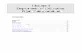 Chapter 3 Department of Education Pupil Transportation · Chapter 3 Department of ... Department of Education - Pupil Transportation Chapter 3 ... 3.22 Route planning involves creating
