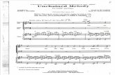 Unchained Melody - Choirbolical ??Unchained Melody For SATB*and Piano Director: 1'his song has proved to be timeless, topping the charts in 1955, 1965 and 1990. Take a Iyrical approach