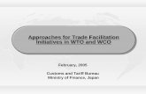 Approaches for Trade Facilitation Initiatives in WTO … OF CONTENTS 1. Requests, complaints on trade procedures from the private sector ・・・・・1 2. Approaches for solution