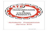 Automatic Transmission Service Kitstownautomatics.com/wp-content/uploads/TransmissionService.pdf · Automatic Transmission Service Kits Model Series / Engine Year Transmission Part