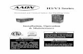 H3 V3 IOM - AAON Heating and Cooling Products€¦ ·  · 2016-10-11th the unit. 3 Table of Contents ... H3/V3 Base Model Description ... Prior to connection of condensing water