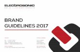 BRAND GUIDELINES 2017 - Electrosonic · BRAND GUIDELINES 2017. THE CORPORATE IDENTITY MANUAL The new Electrosonic identity can only make a positive impact if it is used consistently