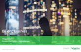Building Business - schneider-electric.com · The Building business is the backbone of ... • Schneider Electric flagship brand and ... Masterpact MTZ Smart Panel Easergy T300 Easergy