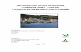 ENVIRONMENTAL IMPACT ASSESSMENT CARIBBEAN CEMENT …Cement.pdf · ENVIRONMENTAL IMPACT ASSESSMENT CARIBBEAN CEMENT COMPANY EXPANSION AND MODERNISATION PROGRAMME ... latest technology