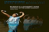 Burma’s Longest War - Ashley South · 2 Burma’s Longest War - Anatomy of the Karen Conflict The number of Karen people in Burma (or Myanmar, as the country is officially called)