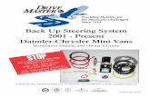 Back Up Steering System 2001 - Present Daimler … Up Steering System 2001 - Present Daimler-Chrysler Mini Vans Installation Manual and Owner’s Guide 37 Daniel Rd. West, Fairfield,