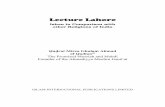 Lecture Lahore - Al Islam · First Urdu Edition: Lahore, 1904 ... commonly known as Lecture Lahore, was written by the Promised Messiahas and was read out in his presence by Maulana