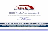 HSE Risk Assessment Training Course - Gulf Scopegulfscope.com/documents/HSE07 Risk Assessment.pdf · Issue-Based Risk Assessment Training Course Abu Dhabi UAE ... 14.Case Study and