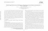 Rolling-Element Fatigue Testing and Data Analysis—A … (ISO) and American National Standards Institute/American ... (ANSI/ABMA)rollingbear-inglifepredictionstandards.Laterthesevariableswereexpanded